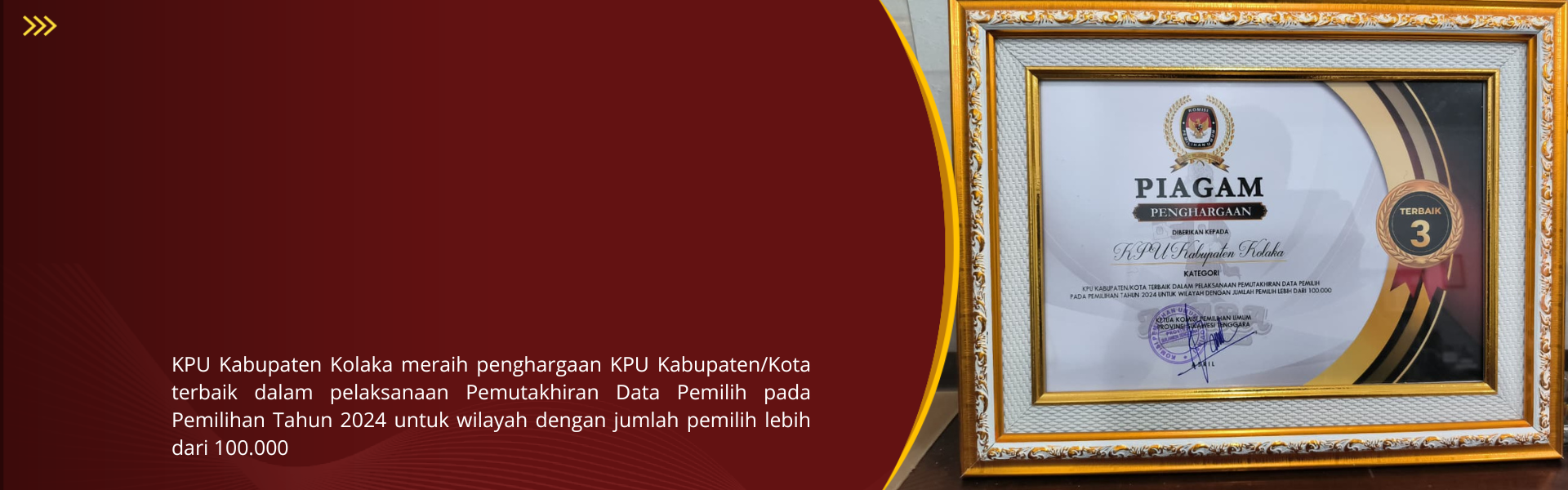 Penghargaan KPU Kabupaten/Kota terbaik dalam Pemutakhiran Data Pemilih pada Pemilihan Tahun 2024